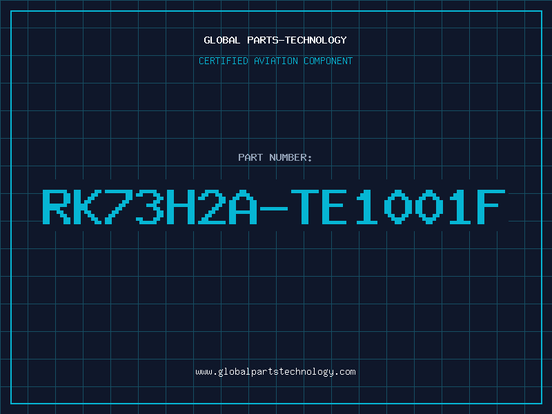 Aviation Part RK73H2A-TE1001F