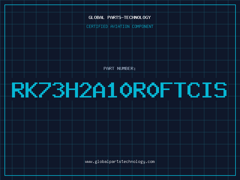 Aviation Part RK73H2A10R0FTCIS