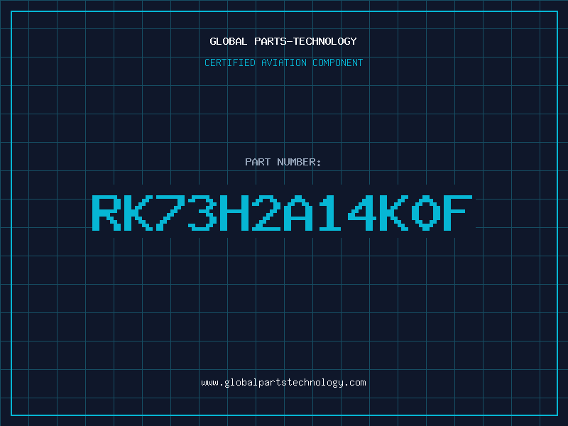 Aviation Part RK73H2A14K0F