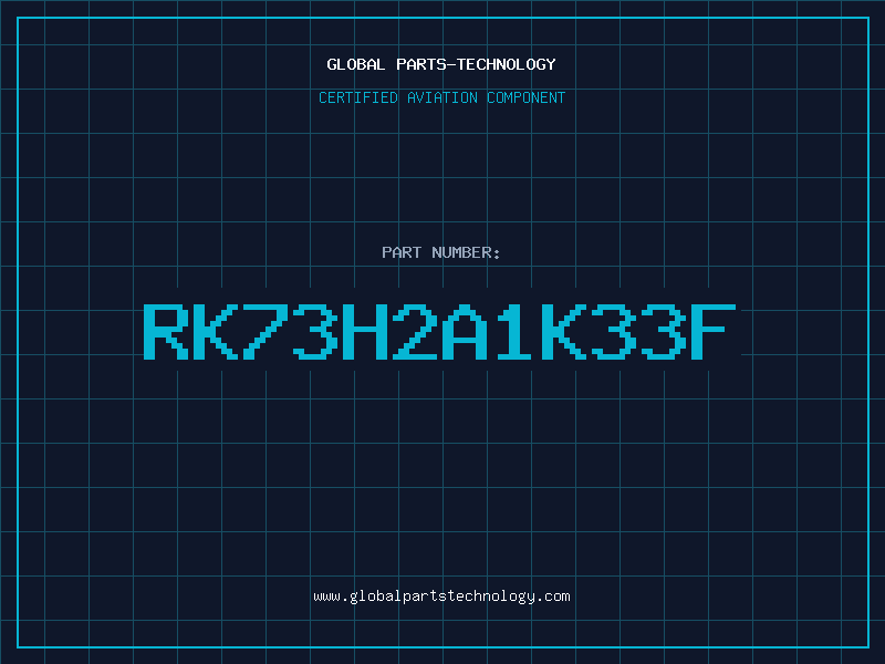 Aviation Part RK73H2A1K33F