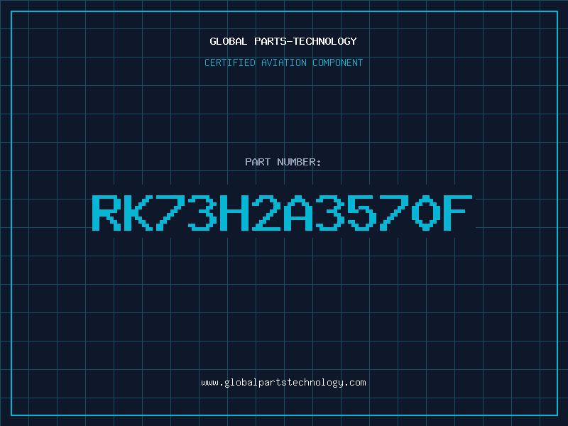 Aviation Part RK73H2A3570F