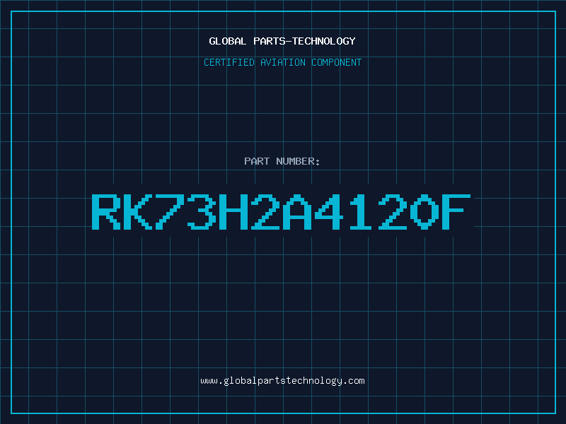 Aviation Part RK73H2A4120F
