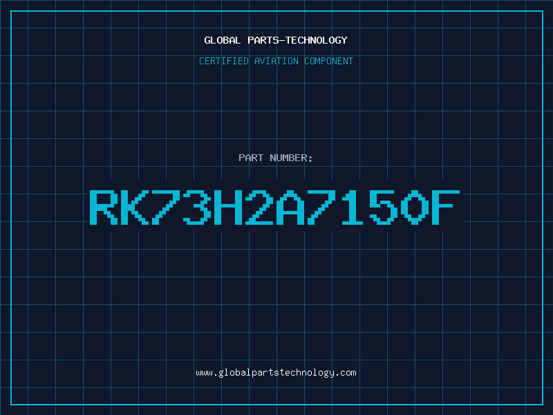 Aviation Part RK73H2A7150F
