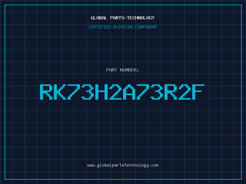 Aviation Part RK73H2A73R2F