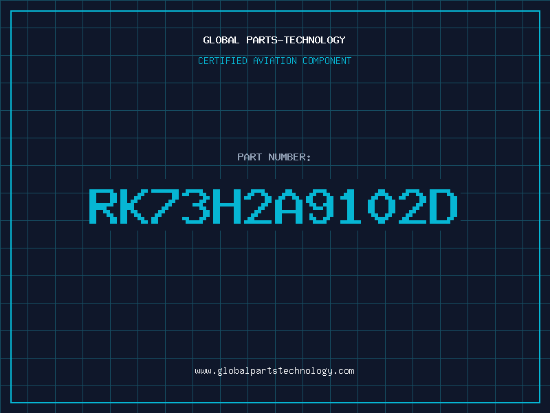 Aviation Part RK73H2A9102D