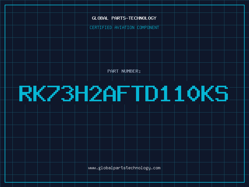 Aviation Part RK73H2AFTD110KS