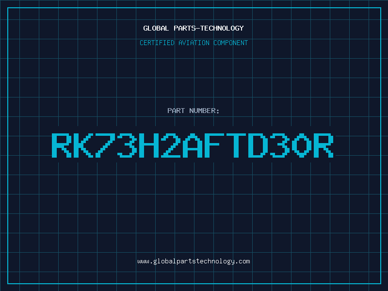Aviation Part RK73H2AFTD30R