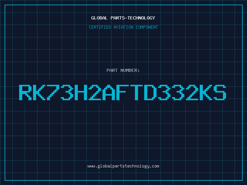 Aviation Part RK73H2AFTD332KS
