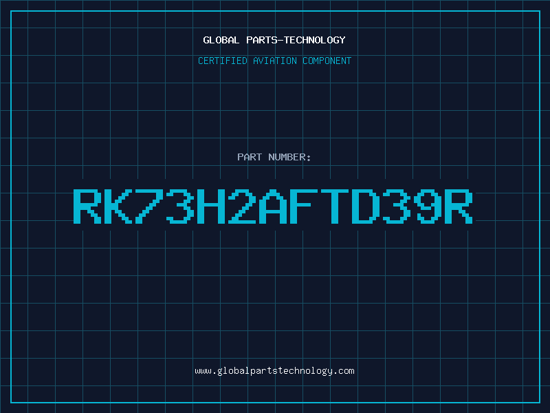 Aviation Part RK73H2AFTD39R