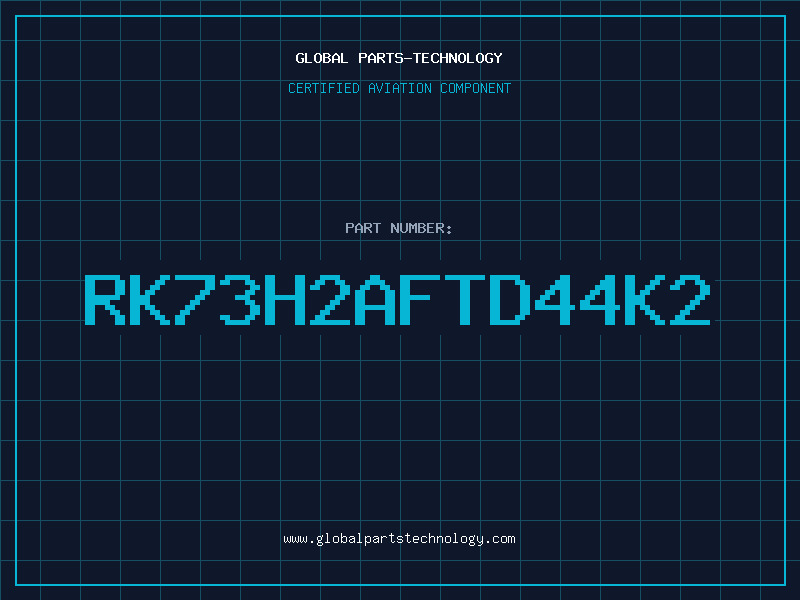 Aviation Part RK73H2AFTD44K2