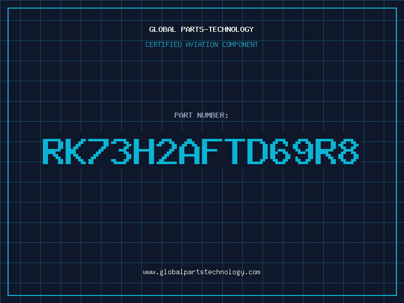Aviation Part RK73H2AFTD69R8