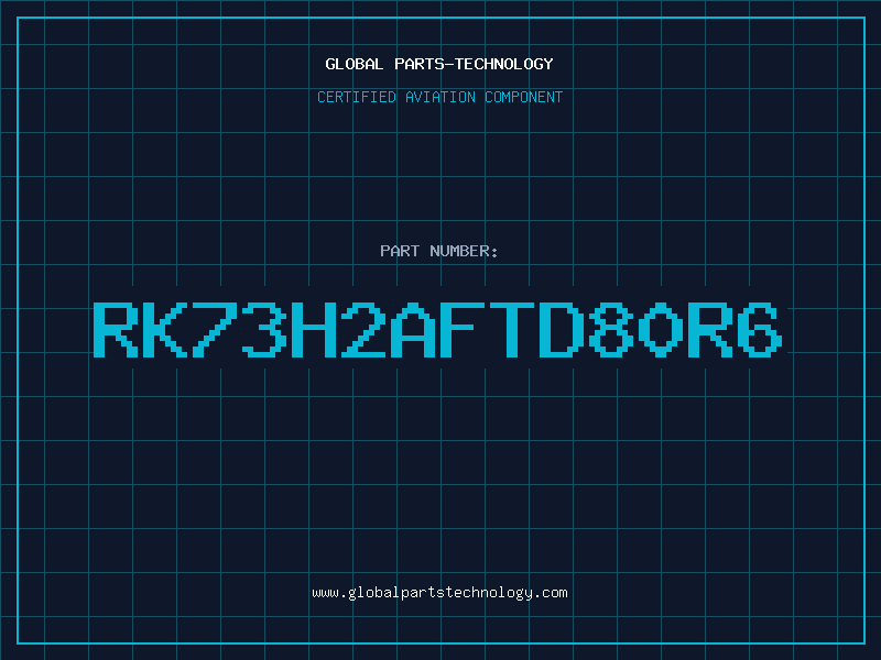 Aviation Part RK73H2AFTD80R6