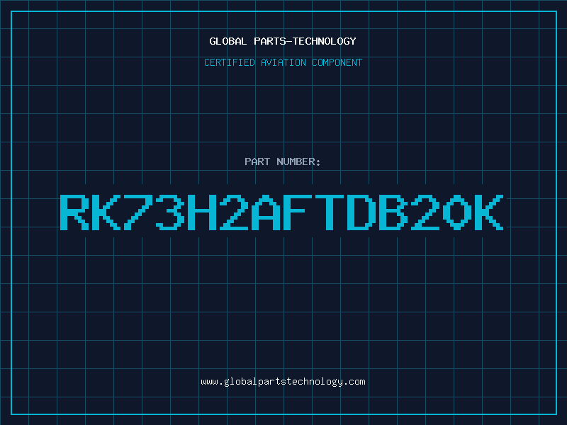 Aviation Part RK73H2AFTDB20K