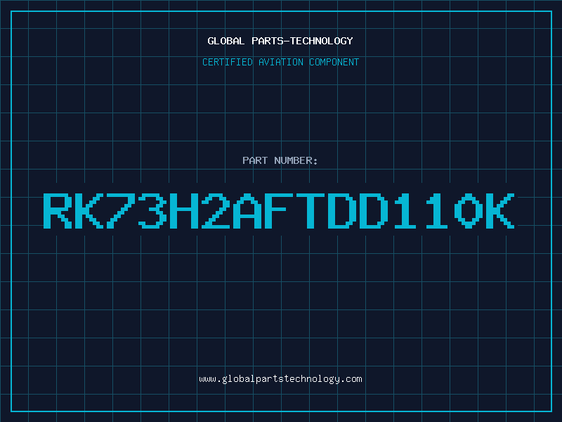 Aviation Part RK73H2AFTDD110K
