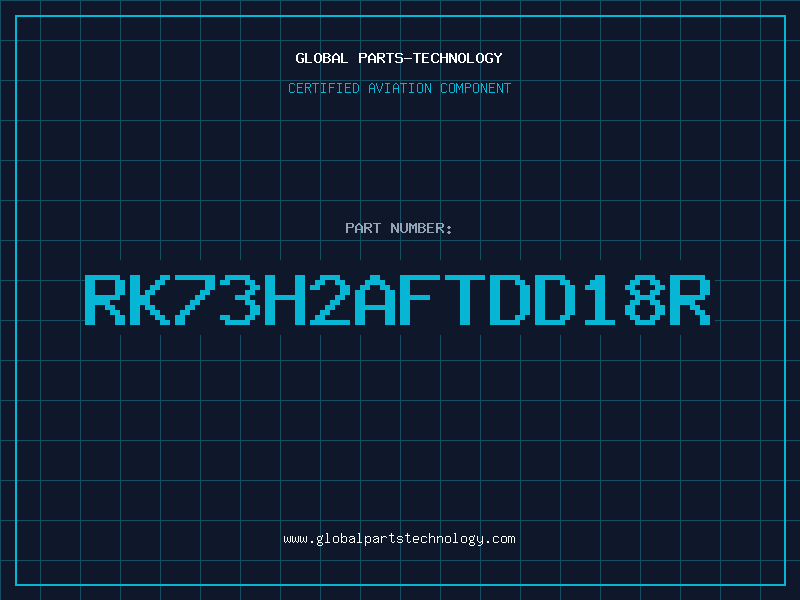 Aviation Part RK73H2AFTDD18R