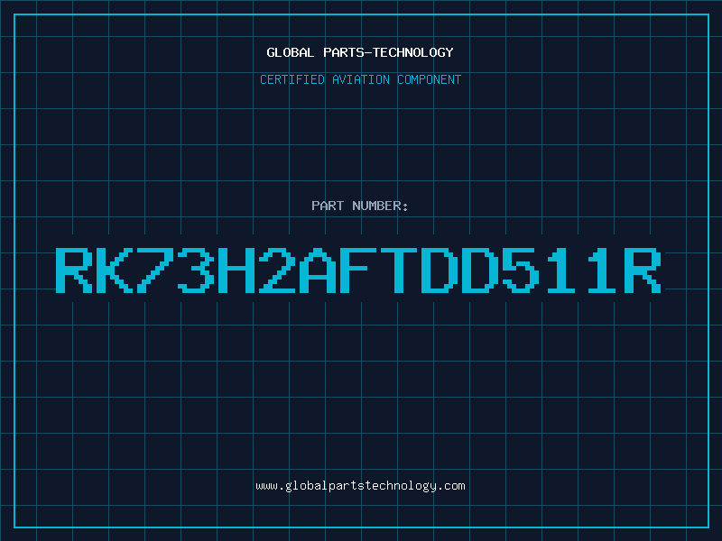 Aviation Part RK73H2AFTDD511R