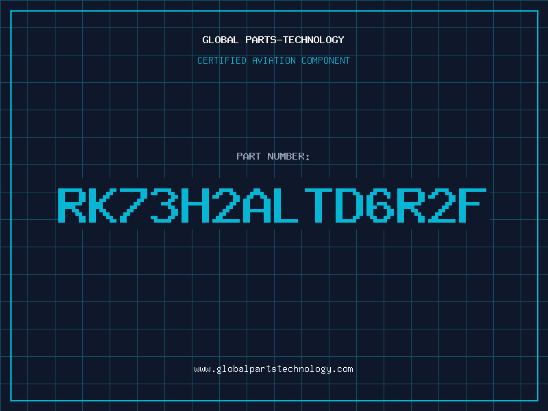 Aviation Part RK73H2ALTD6R2F