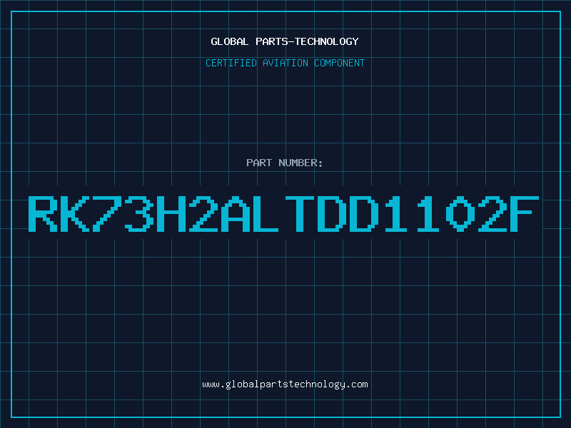 Aviation Part RK73H2ALTDD1102F
