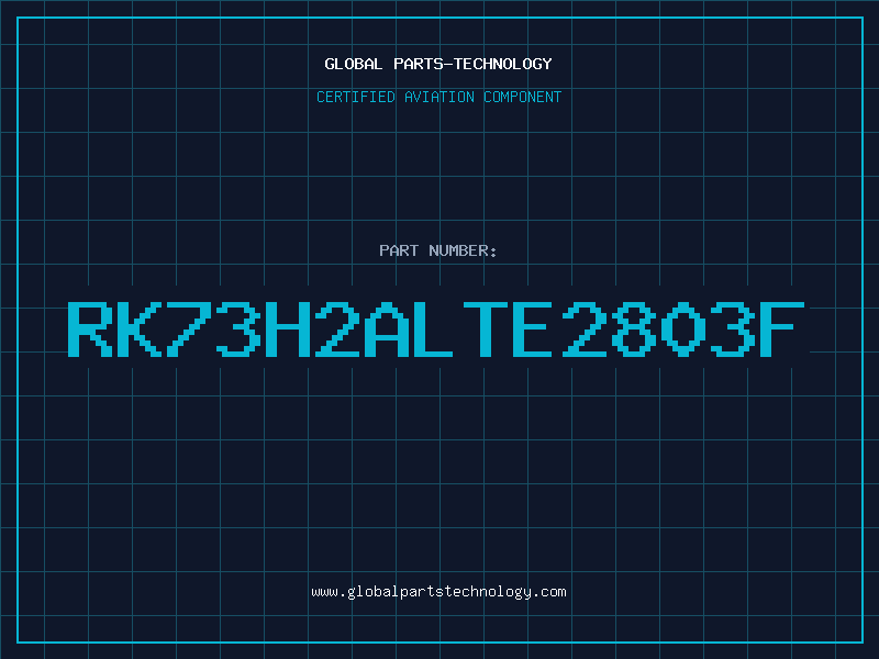 Aviation Part RK73H2ALTE2803F