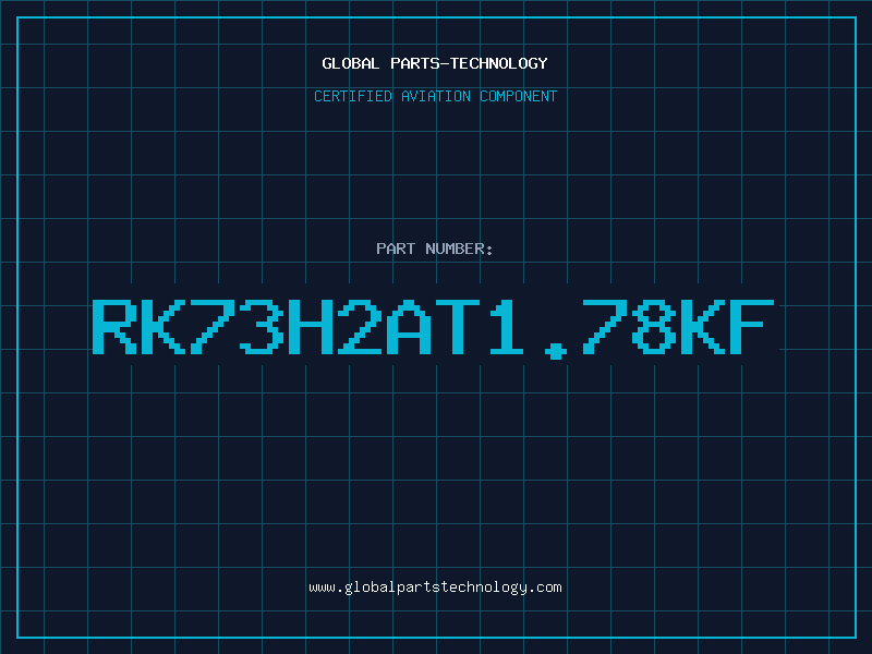Aviation Part RK73H2AT1.78KF