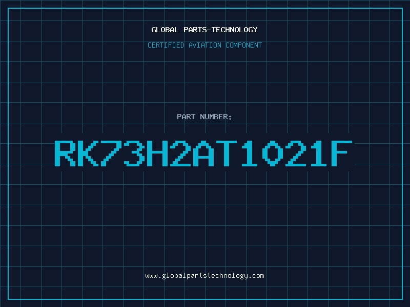 Aviation Part RK73H2AT1021F