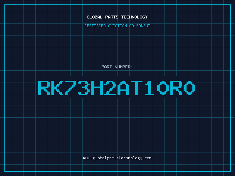 Aviation Part RK73H2AT10R0