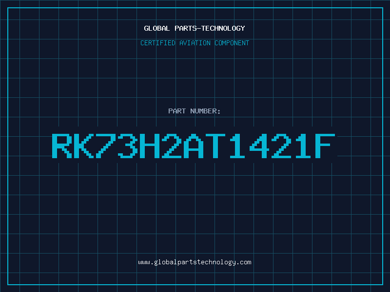 Aviation Part RK73H2AT1421F