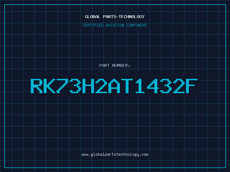 Aviation Part RK73H2AT1432F