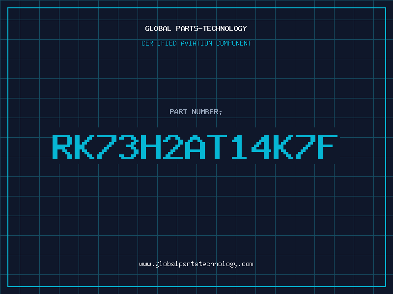 Aviation Part RK73H2AT14K7F