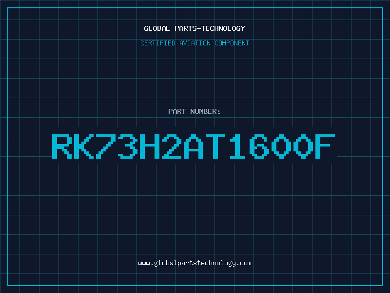 Aviation Part RK73H2AT1600F