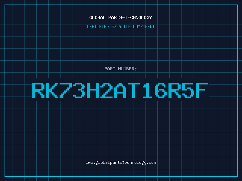 Aviation Part RK73H2AT16R5F