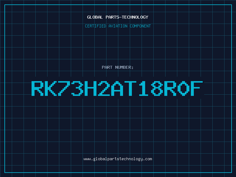 Aviation Part RK73H2AT18R0F