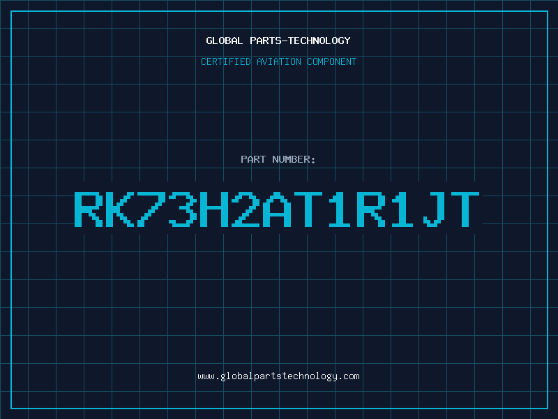 Aviation Part RK73H2AT1R1JT