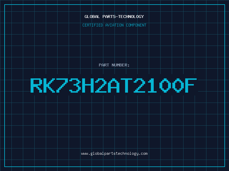 Aviation Part RK73H2AT2100F