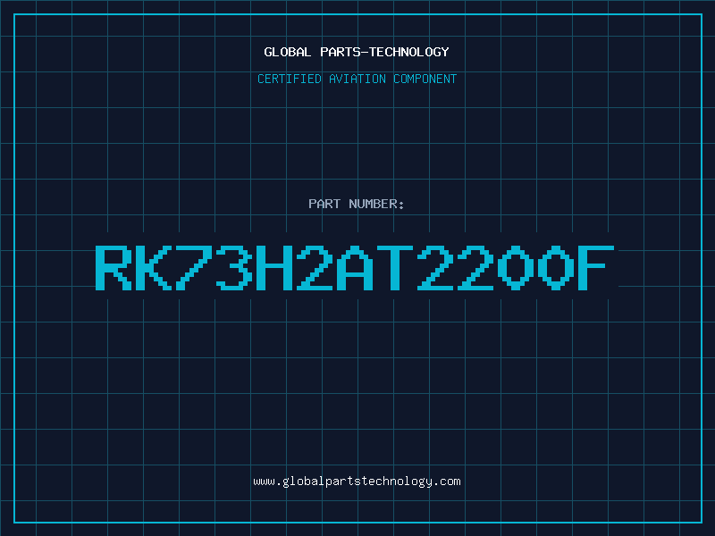 Aviation Part RK73H2AT2200F