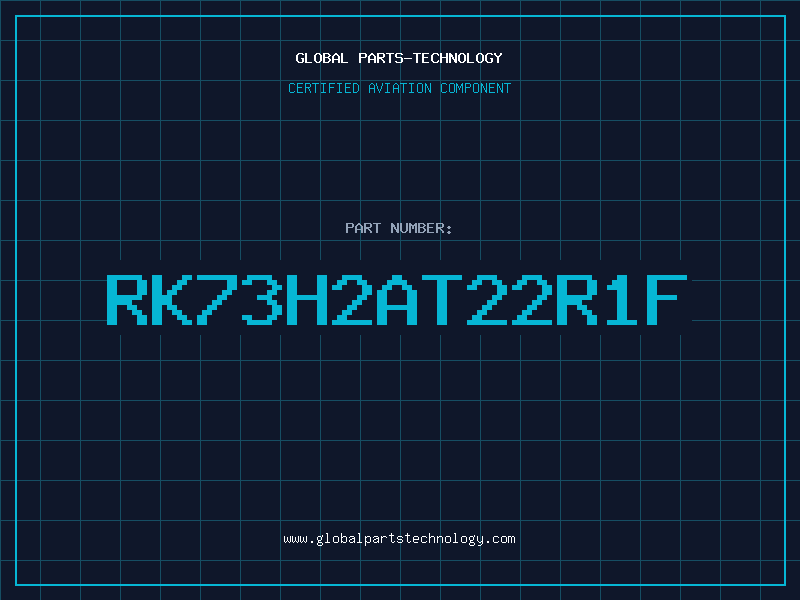 Aviation Part RK73H2AT22R1F