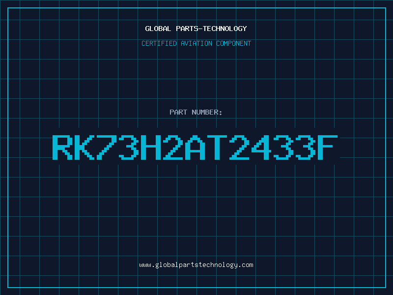 Aviation Part RK73H2AT2433F