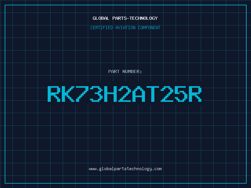Aviation Part RK73H2AT25R
