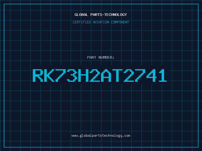 Aviation Part RK73H2AT2741