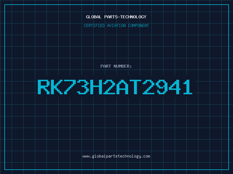 Aviation Part RK73H2AT2941