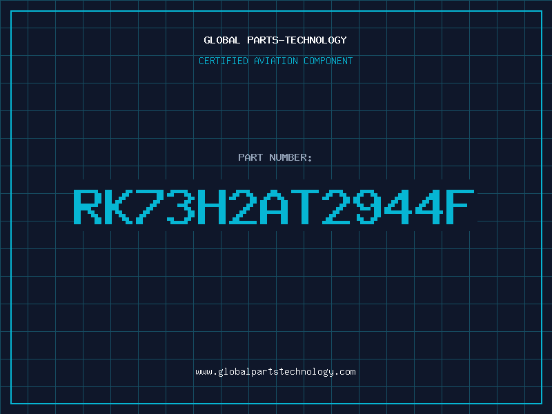 Aviation Part RK73H2AT2944F