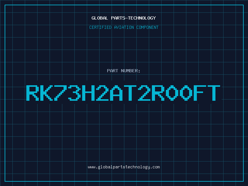 Aviation Part RK73H2AT2R00FT