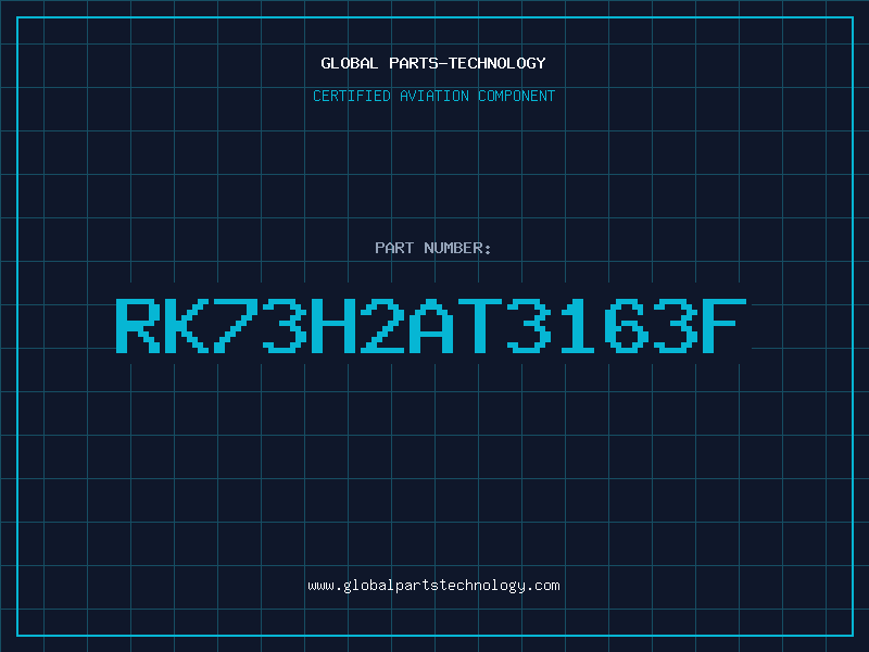 Aviation Part RK73H2AT3163F