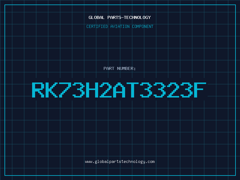 Aviation Part RK73H2AT3323F