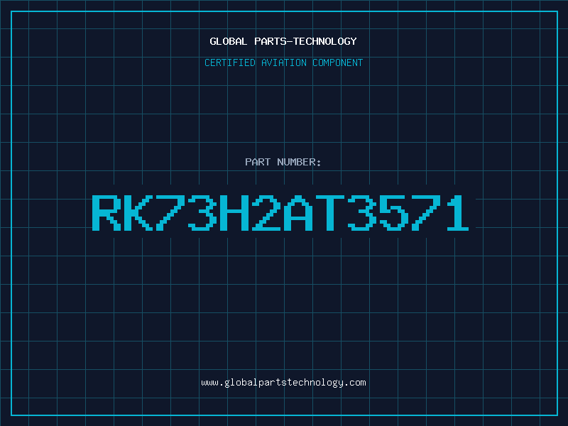 Aviation Part RK73H2AT3571