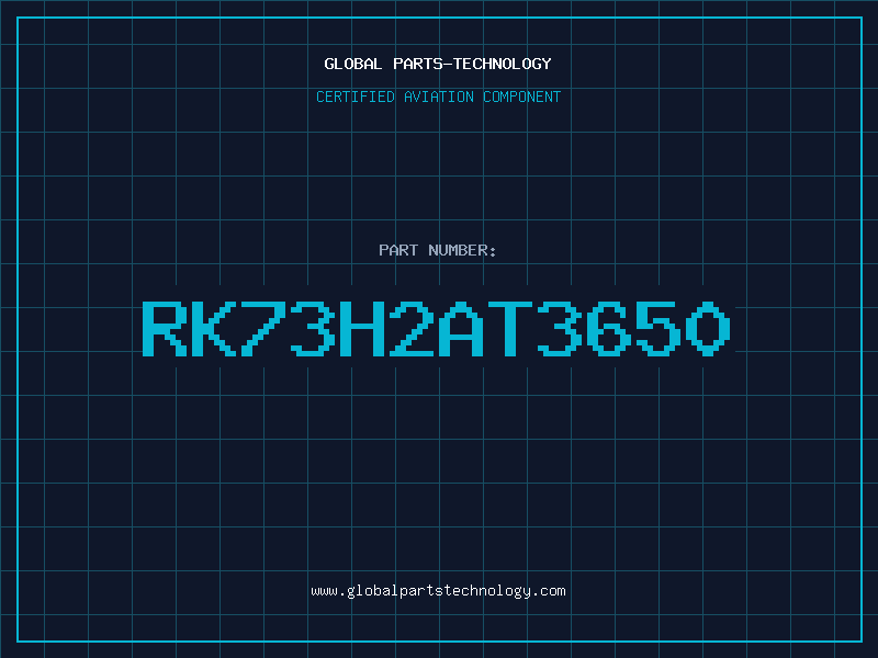Aviation Part RK73H2AT3650