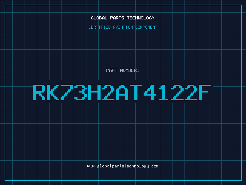 Aviation Part RK73H2AT4122F