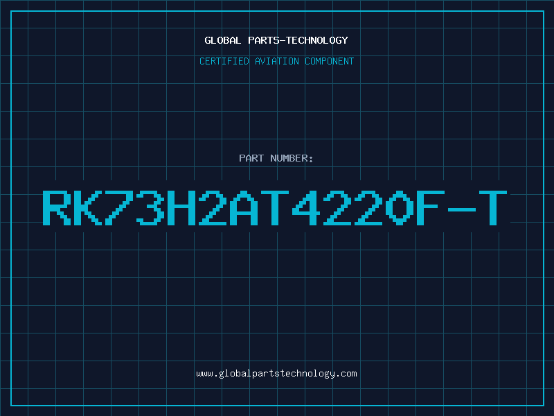 Aviation Part RK73H2AT4220F-T