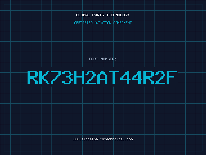 Aviation Part RK73H2AT44R2F