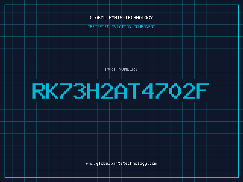 Aviation Part RK73H2AT4702F